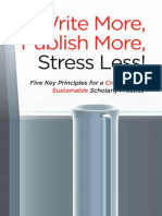Dannelle D. Stevens, Stephen Brookfield - Write More, Publish More, Stress Less - Five Key Principles For A Creative and Sustainable Scholarly Practice (2019, Stylus Publishing)