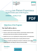 Strengthen Patient Experience: (Implementation Plan of IDC Program) Domain 3