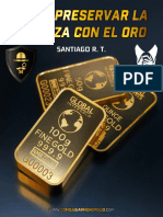 Como Preservar La Riqueza Con El Oro