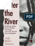 Tobin Miller Shearer - Enter The River - Healing Steps From White Privilege Toward Racial Reconciliation - Herald Press (1994)
