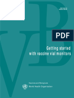 Getting Started With Vaccine Vial Monitors: World Health Organization