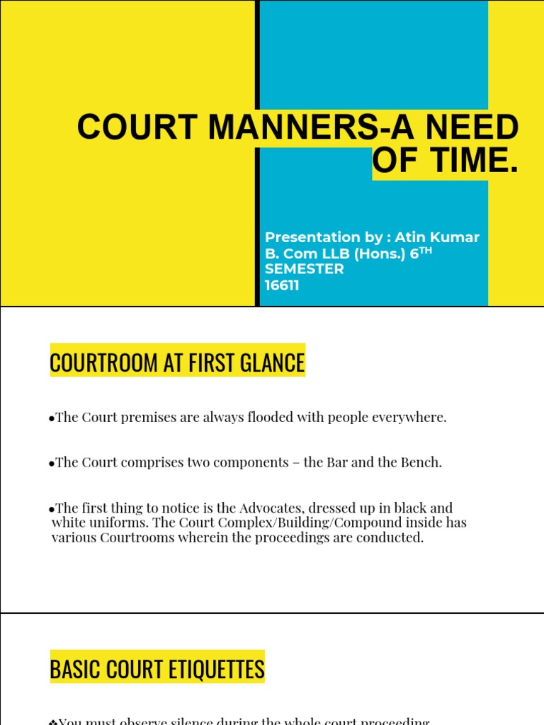 Courtroom Etiquette and Professional Standards An Overview of Dress