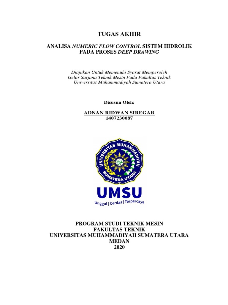 Analisa Numeric Flow Control Sistem Hidrolik Pada Proses Deep Drawing ...