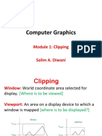 Computer Graphics: Module 1: Clipping Salim A. Diwani