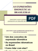 AS EXPRESSOES IDIOMÁTICAS BRASILEIRAS