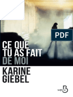 Karine Giebel - Ce Que Tu As Fait de Moi