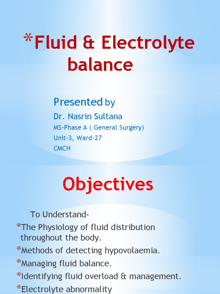 Fluid & Electrolyte Balance: Presented | PDF | Medical Specialties ...