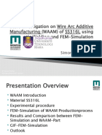 Basic Investigation On Wire Arc Additive Manufacturing (WAAM) of SS316L Using Robotic Welding and FEM-Simulation