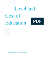 The Level and Cost of Education