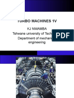 Turbo Machines 1V: KJ Nwamba Tshwane University of Technology Department of Mechanical Engineering