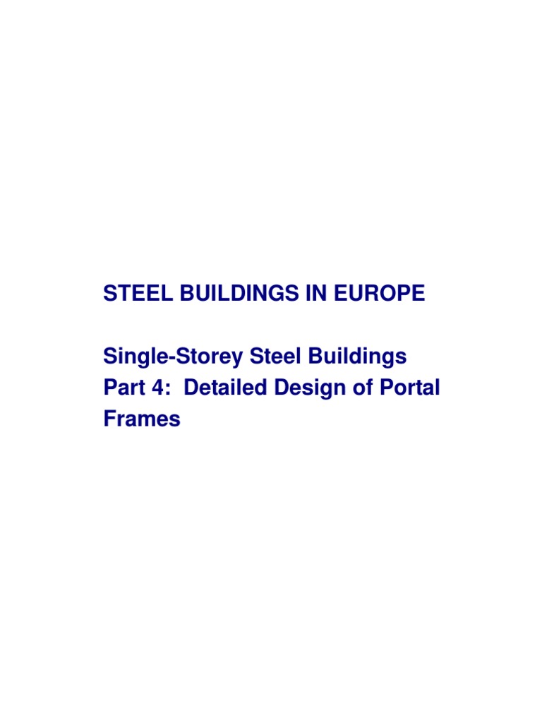 Detailed Design Guidance For Single Span Steel Portal Frames In