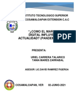 Como El Marketing Digital Influye en La Actualidad Uriel Carrera Talarico y Tania Mares Zarrabal 606-Cca Ige