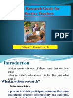 Action Research Guide For Reflective Teachers: Fabian C. Pontiveros, JR