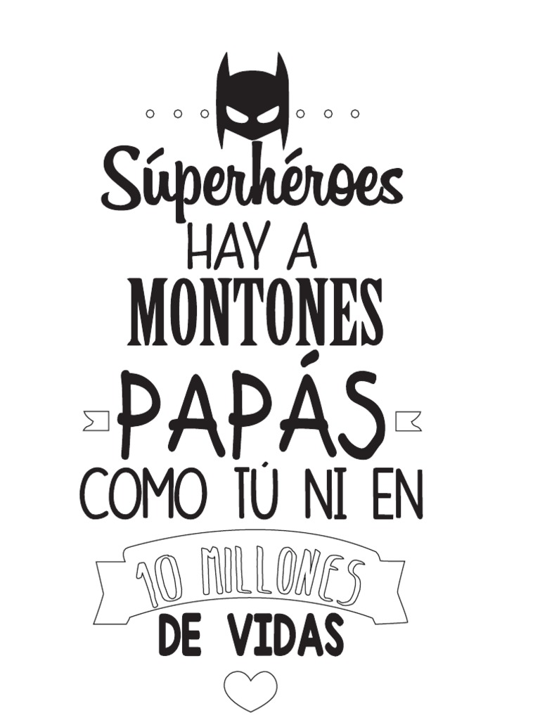 Super Heroes Hay Montones Papas | PDF
