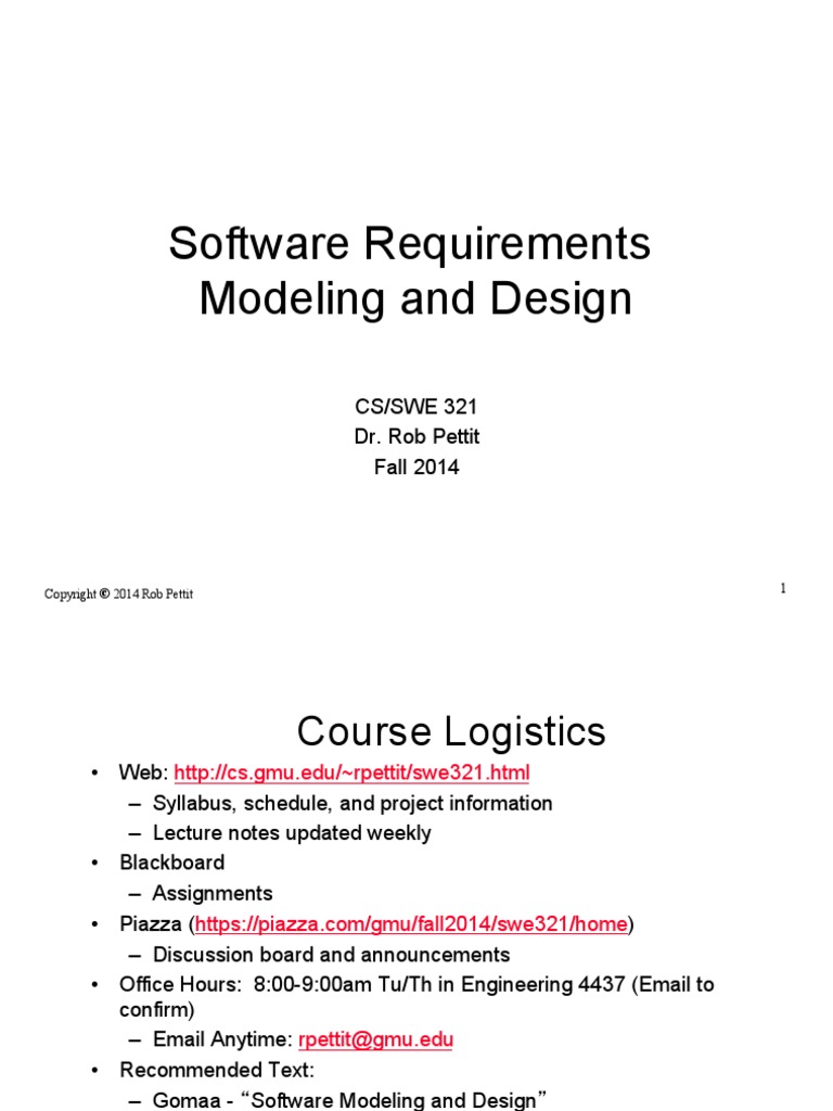 Software Requirements Modeling and Design CS/SWE 321 Dr. Rob Pettit