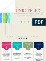Unruffled: How To Live A Stress-Free Life?