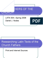 Latin Fathers of The Church: LATN 304-Spring 2008 Daniel J. Nodes