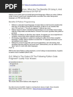 Q-1: What Is Python, What Are The Benefits of Using It, and What Do You Understand of PEP 8?