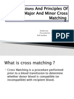 Indications and Principles of Major and Minor Cross Matching