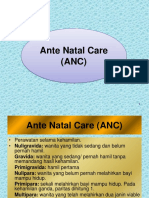 Ante Natal Care (ANC)