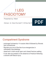 Lower Leg Fasciotomy: Presented By: Albert Advisor: Dr. Dewi Kurniati P., M.Kes SP - OT