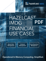 Hazelcast Imdg Financial Use Cases: Operational In-Memory Computing. Simplified