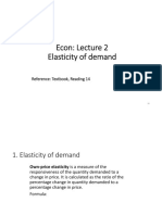 Econ: Lecture 2 Elasticity of Demand: Reference: Textbook, Reading 14