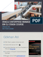 Oracle Enterprise Manager 12 em Cli Crash Course: Gökhan Atil Dba Team Leader