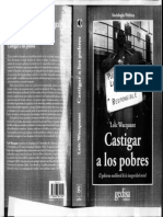 7 Wacquant. 2009. La Criminalización de La Pobreza Después de Los Derechos Civiles