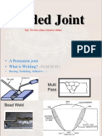 Welded Joint: - A Permanent Joint - What Is Welding?