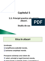 5.3. Principii Practice Ale Eticii În Afaceri. Studiu de Caz