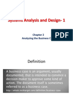 Systems Analysis and Design-1: Analyzing The Business Case
