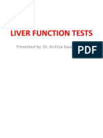Liver Function Tests: Presented By-Dr. Arshiya Kaura (JR 1)