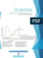 Parturition: Mechanisms That Terminate Pregnancy and Initiate The Brith Process