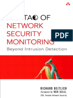 Bejtlich, Richard - The Tao of Network Security Monitoring - Beyond Intrusion Detection-Addison-Wesley (2010)