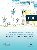 Guide To Good Practice: The Implementation and Operation of The 1993 Hague Intercountry Adoption Convention