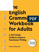 Michael DiGiacomo - The English Grammar Workbook For Adults - A Self-Study Guide To Improve Functional Writing (ESL EFL Friendly!) - Rockridge Press (2020)