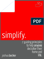 Simplify - 7 Guiding Principles to Help Anyone Declutter Their Home and Life