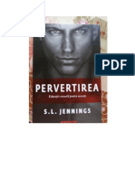 S.L. Jennings Pervertirea