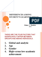 Differences Among Student'S Learning Style: Edmar C. Bautista