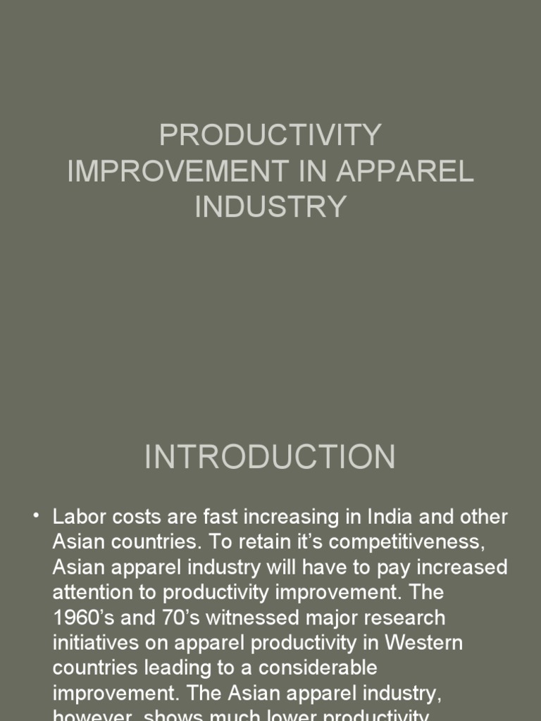 Productivity Improvement in Apparel Industry .PPT Pesentation PDF
