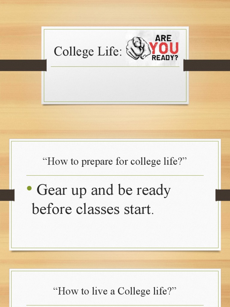 College Life, Are You Ready | PDF