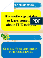 Hello Students : It's Another Great Day To Learn Something About TLE Today