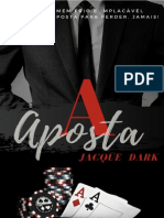 A Aposta _ Romance Dark - Jacque Dark
