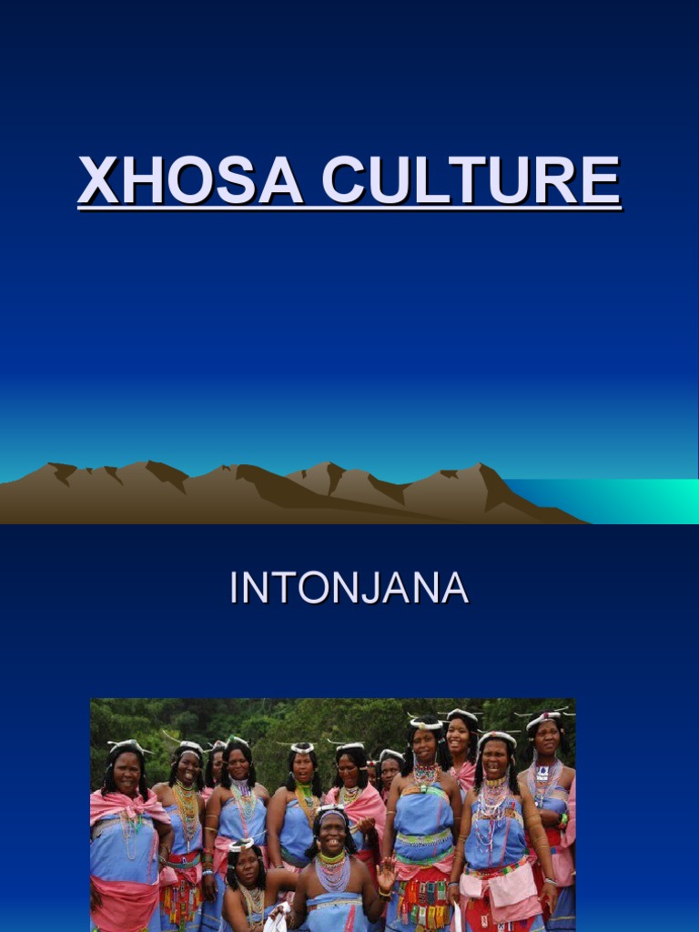 Xhosa Culture: Traditions and Practices | PDF