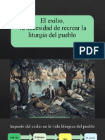 El Exilio, La Necesidad de Recrear La Liturgia Del Pueblo