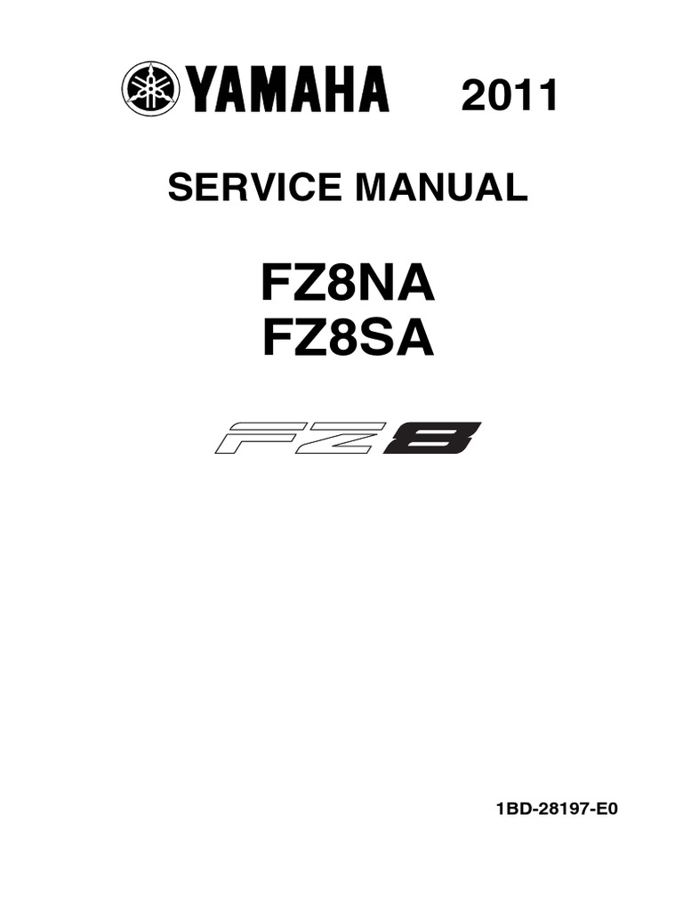 2011 YAMAHA FZ8 SERVICE MANUAL PDF intelligence overview