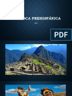 La Época Prehispánica FOTOS