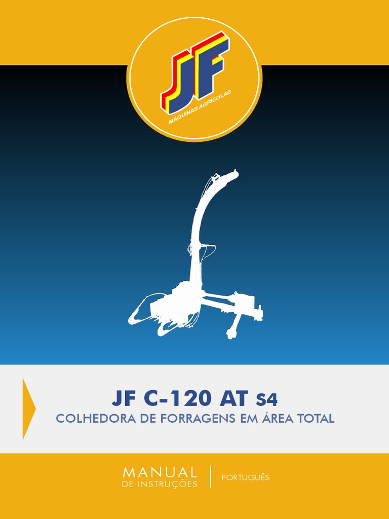05.005631 - Manual JF C120 AT S4 - (Português) - Rev 4 - Leitura | PDF |  Trator | Máquinas