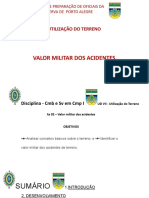 As 2 - Valor Militar Dos Acidentes